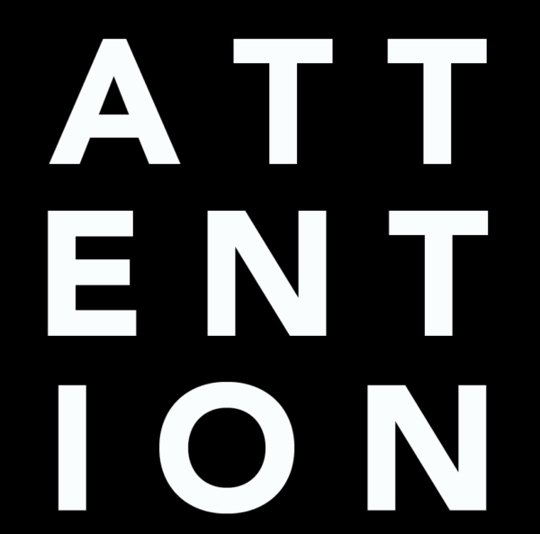 type design spelling out Attention