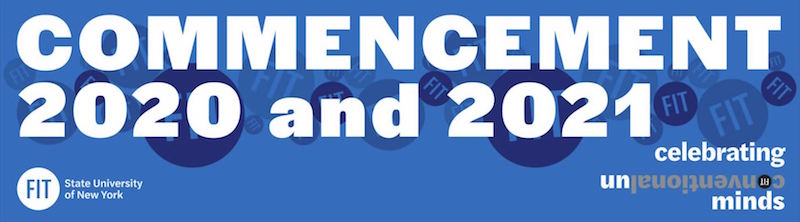 Commencement 2020 and 2021 banner