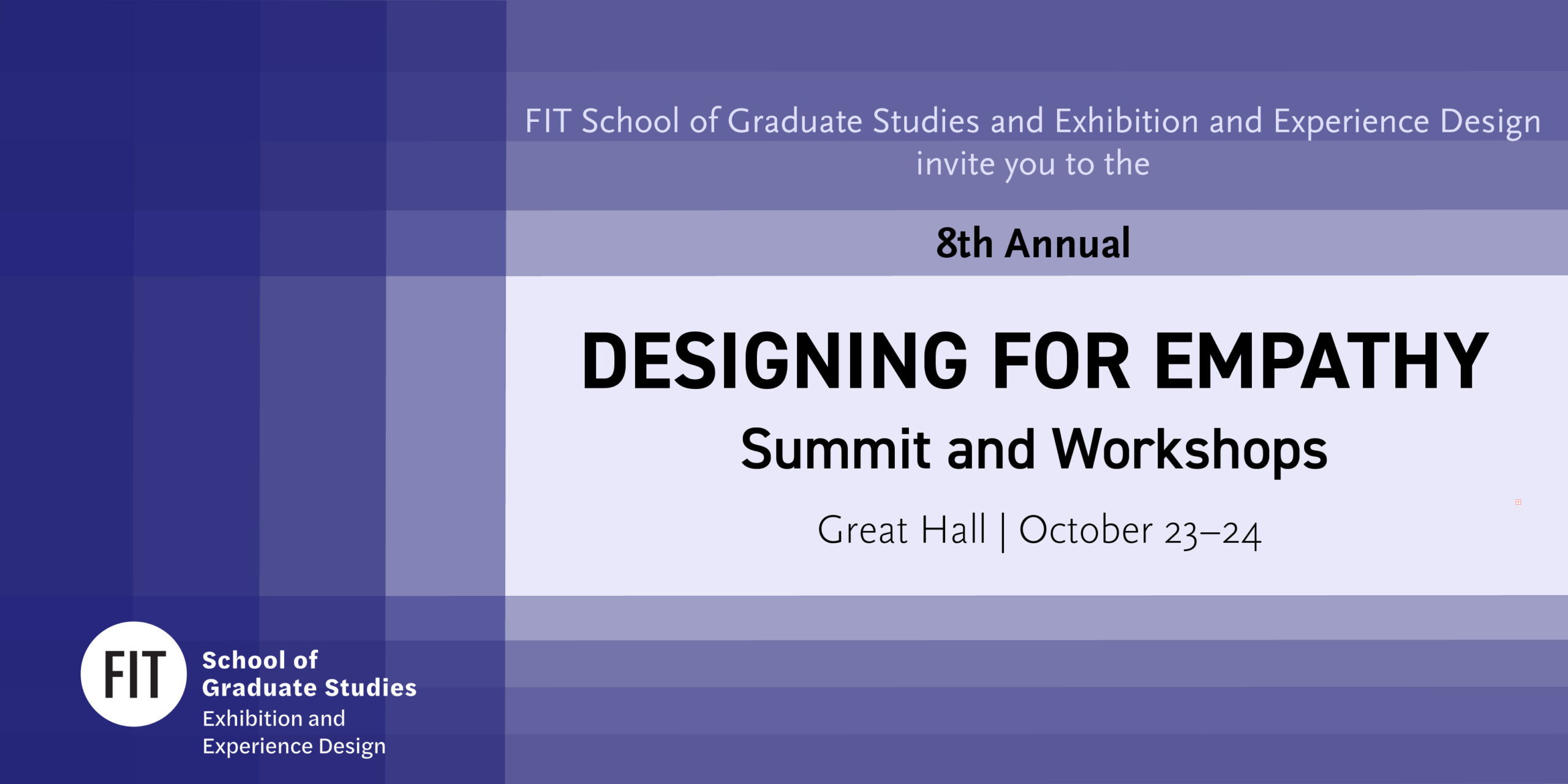Designing for Empathy Summit flyer with location information and Exhibition and Experience Design department logo