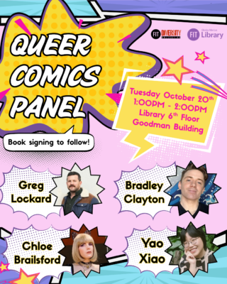 Flyer for Queer Comics Panel done in comic book style with photos of presenters listing date, time and location of event
